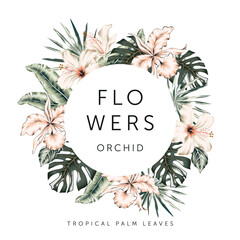 Tropical orchid, hibiscus flowers, palm leaves, round frame, white background. Print for t shirt, poster with text. Vector illustration. Floral arrangement. Design template greeting card © ojardin