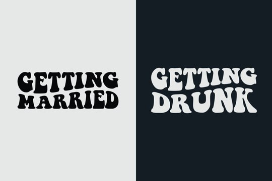 bride and friend t shirt design 