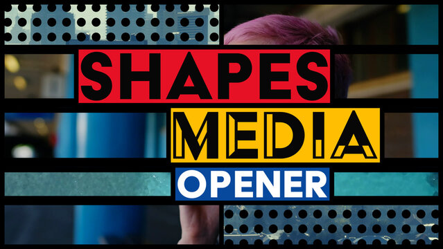 Shapes Media Opener