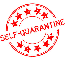 Grunge red self quarantine word with star icon round rubber seal stamp on white background
