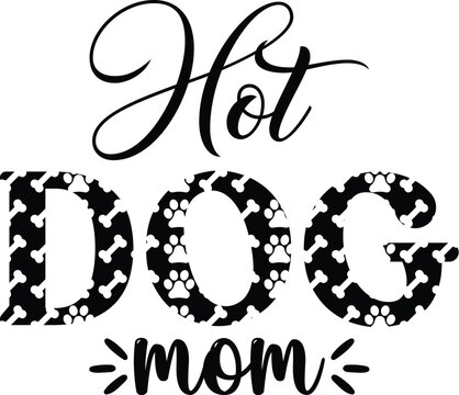 Hot Dog Mom Svg Design