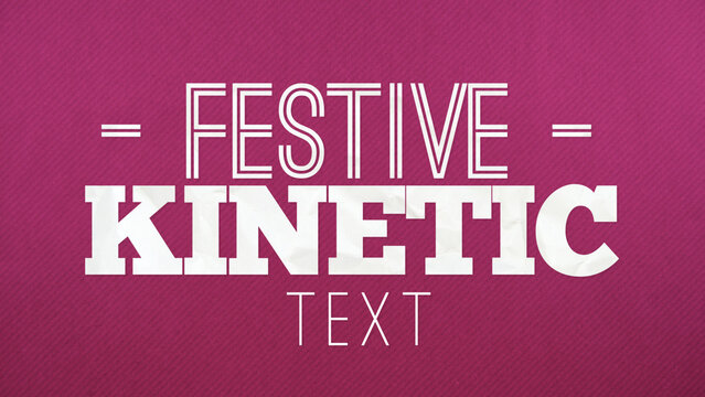 Festive Kinetic Text