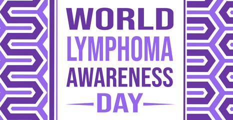 World Lymphoma Awareness Day. September 15th. Holiday concept. Template for white background, banner, card, poster with text inscription