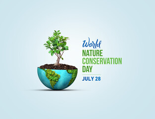 World Nature Conservation Day concept 3d design. Happy nature Conservation day. Nature maintenance...