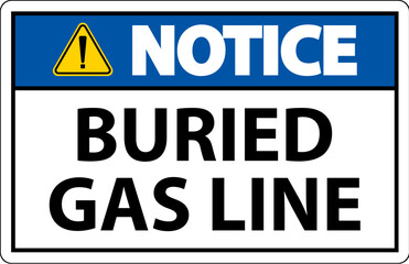 Notice Sign Buried Gas Line On White Background