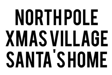 Digital png illustration of xmas village santa's home text on transparent background