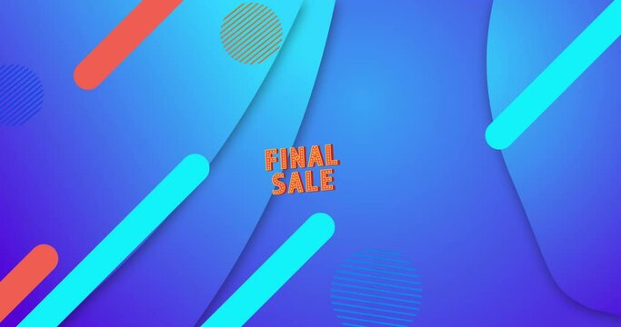 Animation of final sale text banner over abstract shapes against blue gradient background