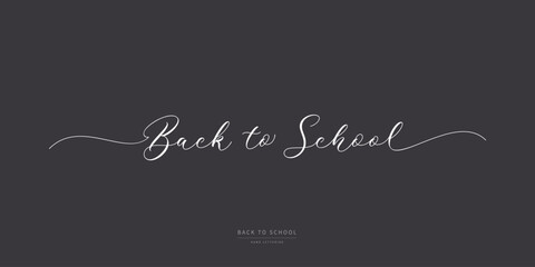 Back to School hand lettering design. Vector handwritten calligraphic text. Lettering for a banner.