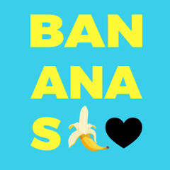 Banana fruit poster with a Bananas word. Design concept for invitation, banner, card, poster, flyer, t-shirt. Vector illustration in flat cartoon style
