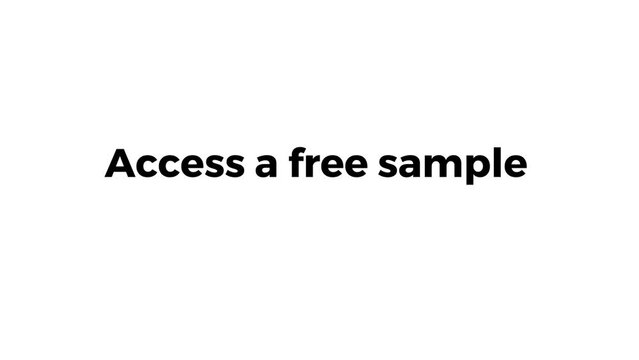 Access a free sample