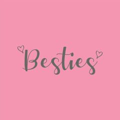 Bestie T shirt design illustration with vector
