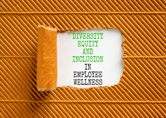 Diversity equity inclusion symbol. Concept words Diversity Equity and Inclusion in employee wellness on white paper on a beautiful brown background. Diversity equity inclusion concept. Copy space.