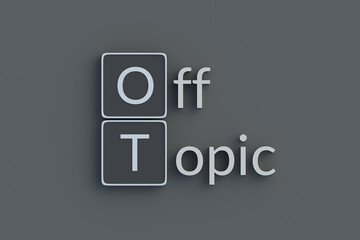 OT Off topic metallic inscription. Acronym or abbreviation. Top view. 3d render.