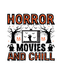 Horror Movies And Chill T Shirt Design Vector, Premium Halloween Svg Vector Halloween T Shirt Design,
Scary, Boos, Horror, Dark, Pumpkin, Witch, Evil, Ghost, mug design