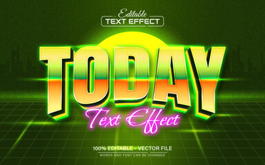 Today retro style text effect editable