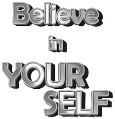 Believe in Yourself