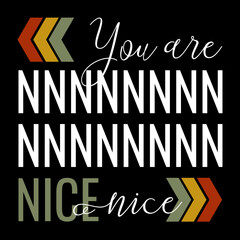 You are nice