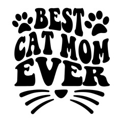 Best Cat Mom Ever svg