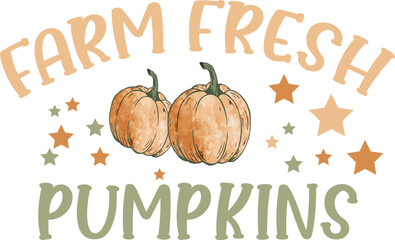 Farm Fresh Pumpkin SVG Design 