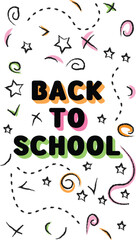 Welcome Back to school vertical banner. Poster or banner back to school. Back to school chalkboard with chalk drawings. Neon chalk on chalkboard. Banner for web and apps. 3D text.