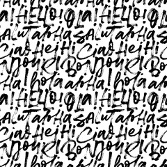 Seamless pattern with words hello in different languages. Brush drawn modern calligraphy background. Hello in French, English, Italian, Hawaiian and Spain languages. Hand drawn vector pattern. © Anastasiia Hevko