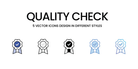 Quality Check Icon Design in Five style with Editable Stroke. Line, Solid, Flat Line, Duo Tone Color, and Color Gradient Line. Suitable for Web Page, Mobile App, UI, UX and GUI design.