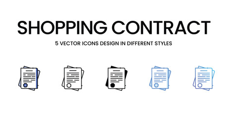 Shopping Contract Icon Design in Five style with Editable Stroke. Line, Solid, Flat Line, Duo Tone Color, and Color Gradient Line. Suitable for Web Page, Mobile App, UI, UX and GUI design.