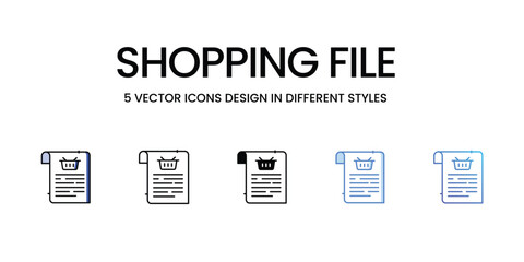 Shopping File Icon Design in Five style with Editable Stroke. Line, Solid, Flat Line, Duo Tone Color, and Color Gradient Line. Suitable for Web Page, Mobile App, UI, UX and GUI design.