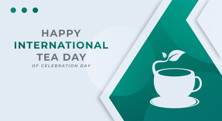 International Tea Day Celebration Vector Design Illustration for Background, Poster, Banner, Advertising, Greeting Card