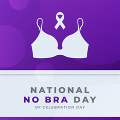 National No Bra Day Celebration Vector Design Illustration for Background, Poster, Banner, Advertising, Greeting Card