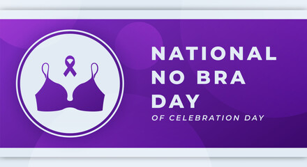 National No Bra Day Celebration Vector Design Illustration for Background, Poster, Banner, Advertising, Greeting Card