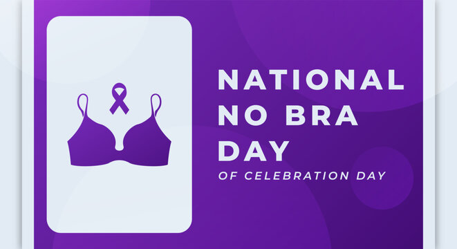 National No Bra Day Celebration Vector Design Illustration for Background, Poster, Banner, Advertising, Greeting Card
