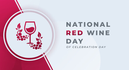 National Red Wine Day Celebration Vector Design Illustration for Background, Poster, Banner, Advertising, Greeting Card