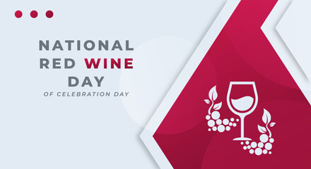 National Red Wine Day Celebration Vector Design Illustration for Background, Poster, Banner, Advertising, Greeting Card