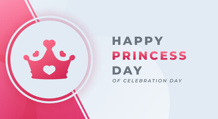 National Princess Day Celebration Vector Design Illustration for Background, Poster, Banner, Advertising, Greeting Card