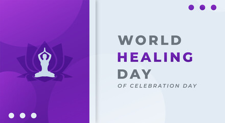 World Healing Day Celebration Vector Design Illustration for Background, Poster, Banner, Advertising, Greeting Card