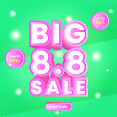 3d text Big 8.8 Sale. Up To 80 percent off. green background. Text, modern, sparkling, colorful concept. used for poster, banner, advertising or ads