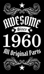 Awesome since 1960, All Original Parts vector art