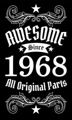 Awesome since 1968, All Original Parts vector art