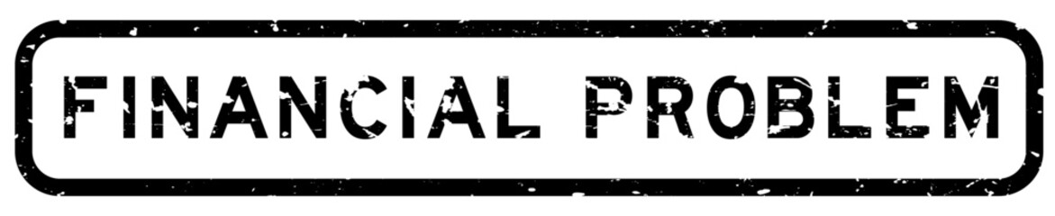 Grunge black financial problem word square rubber seal stamp on white background