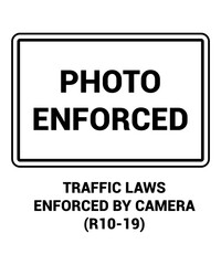 PHOTO ENFORCED , Regulatory Road Signs with description