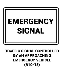 TRAFFIC SIGNAL CONTROLLED
BY AN APPROACHING
EMERGENCY VEHICLE
(R10-13) , Regulatory Road Signs with description
