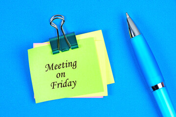 Meeting on friday words on notes paper