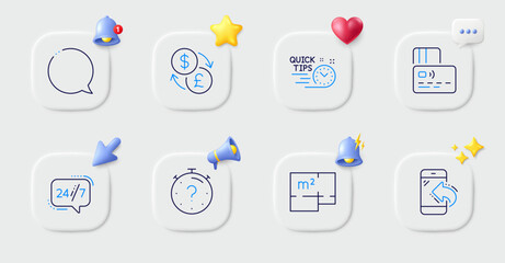 Quick tips, 24h service and Floor plan line icons. Buttons with 3d bell, chat speech, cursor. Pack of Currency exchange, Incoming call, Quiz icon. Speech bubble, Card pictogram. Vector