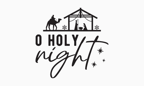 O Holy Night Svg | O Holy Night Lyrics Svg | Christian Song Lyrics Svg |  Farmhouse Winter Svg | SVG | PNG | DXF | Cricut | Silhouette