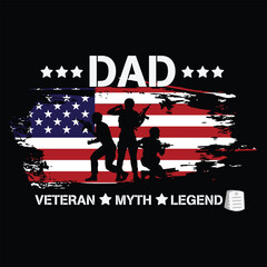Dad veteran myth legend Funny fourth of July shirt print template, Independence Day, 4th Of July Shirt Design, American Flag, Men Women shirt, Freedom, Memorial Day 