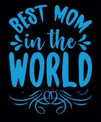 Mom quote typography  print template vector illustration design
