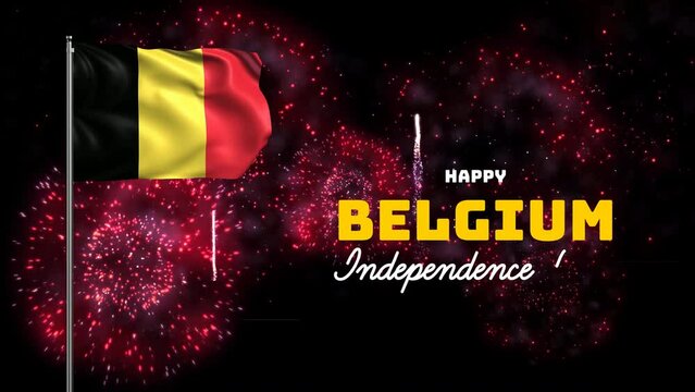 Happy Belgium Independence Day 21 july. Great for Belgium National Day or Belgium Independence Day celebration with Looping waving flag and fireworks background.