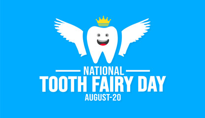 National Tooth Fairy Day. Holiday concept. background, banner, placard, card, and poster design template with text inscription and standard color. vector illustration.