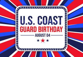 U.S. Coast Guard Birthday background design wallpaper in Patriotic colors with text and stars. August 4 is United States Coast Guard Birthday, backdrop